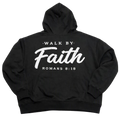 Hoodie | Walk By Faith